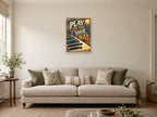 Play The Day Your Way — A2 artwork shown in a room with a natural wood frame; select a framed finish to include a frame