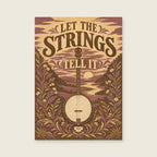 Let The Strings Tell It — Detailed original illustrative print music art print