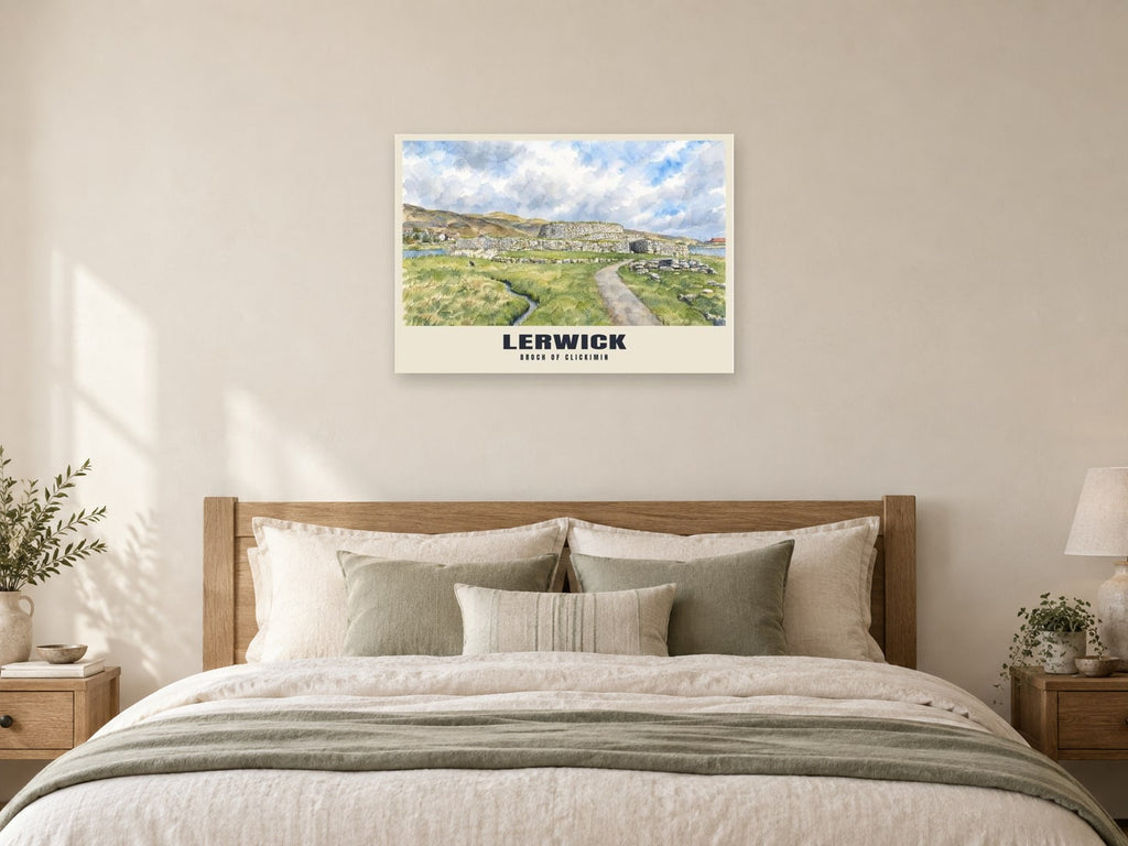 Broch of Clickimin, Lerwick Poster at A1, as a poster, above a bed