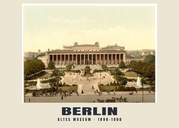 Altes Museum, Berlin — 1890–1900 · Vintage photochrom print