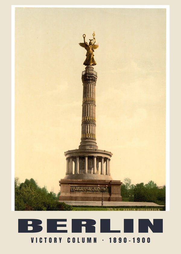 Victory Column, Berlin — 1890–1900 · Vintage photochrom print