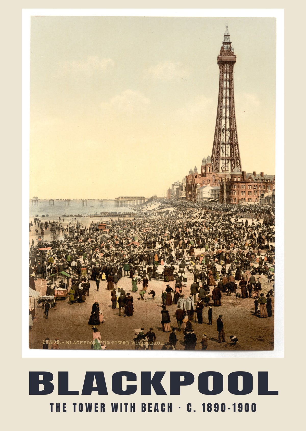 The tower with beach, Blackpool, c. 1890–1900 heritage photograph