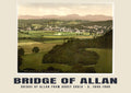Bridge of Allan from Abbey Craig, c. 1890–1900 heritage photograph