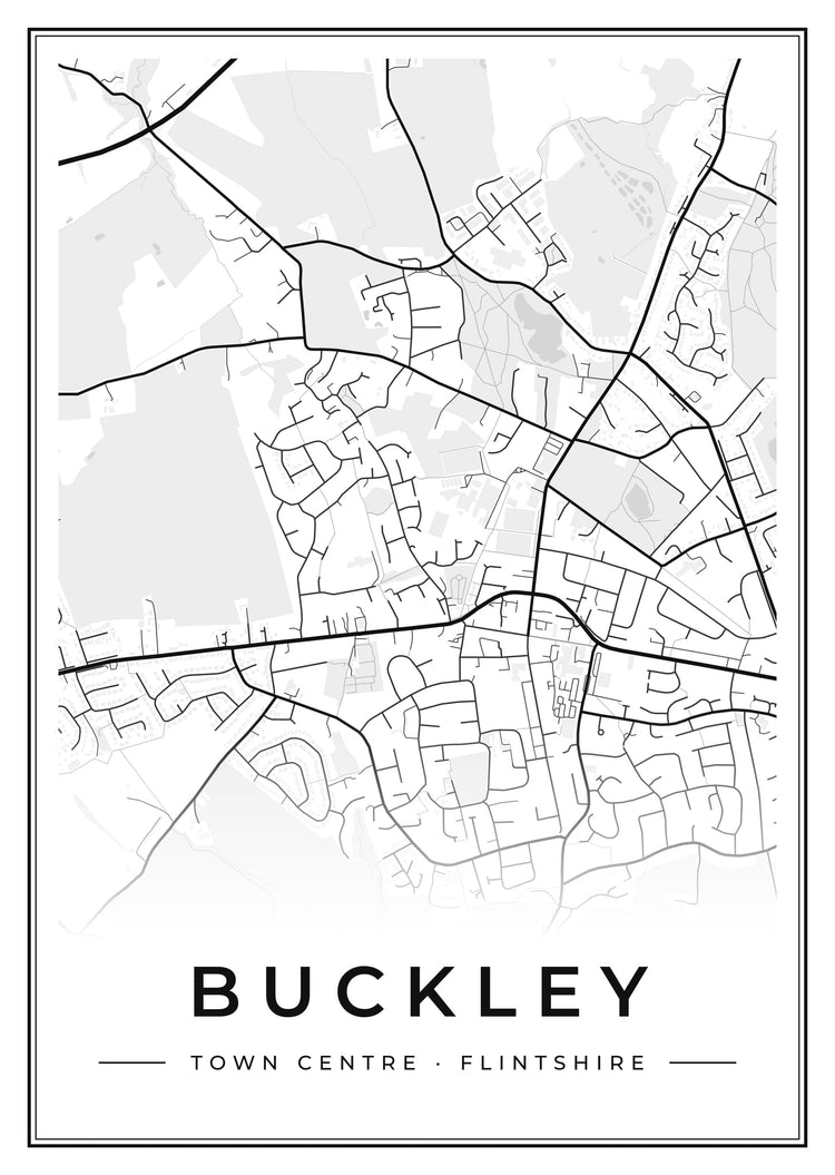 Buckley Town Centre Street Map Poster