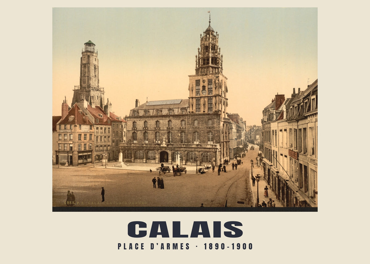 Place d’Armes, Calais, 1890–1900