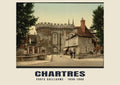 Porte Guillaume, Chartres, 1890–1900 heritage photograph