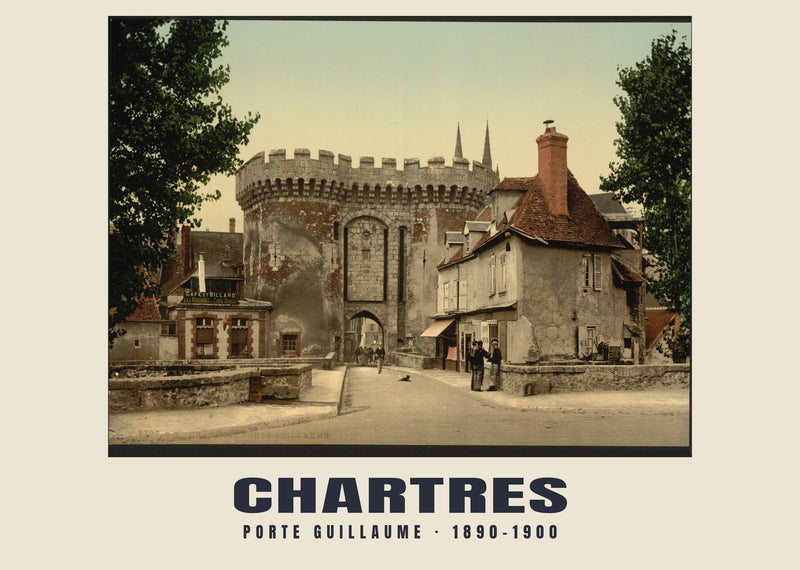 Porte Guillaume, Chartres — 1890–1900 · Vintage photochrom print