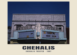 Chehalis Theater, Chehalis, Washington — 1987 · Historic photograph print