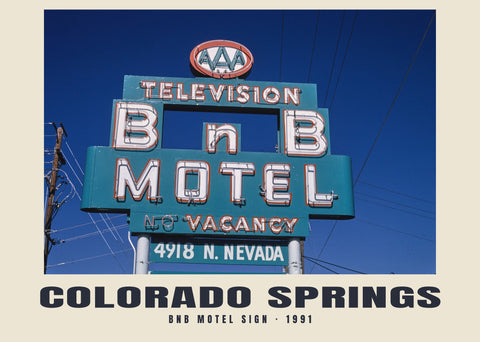 BNB Motel Sign, Colorado Springs, Colorado — 1991 · Historic photograph print