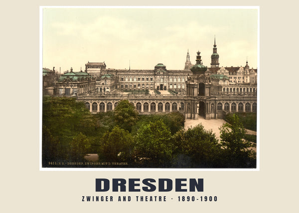 Zwinger and Theatre, Dresden — 1890–1900 · Vintage photochrom print