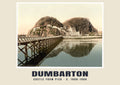 Castle from pier, Dumbarton, c. 1890–1900 heritage photograph