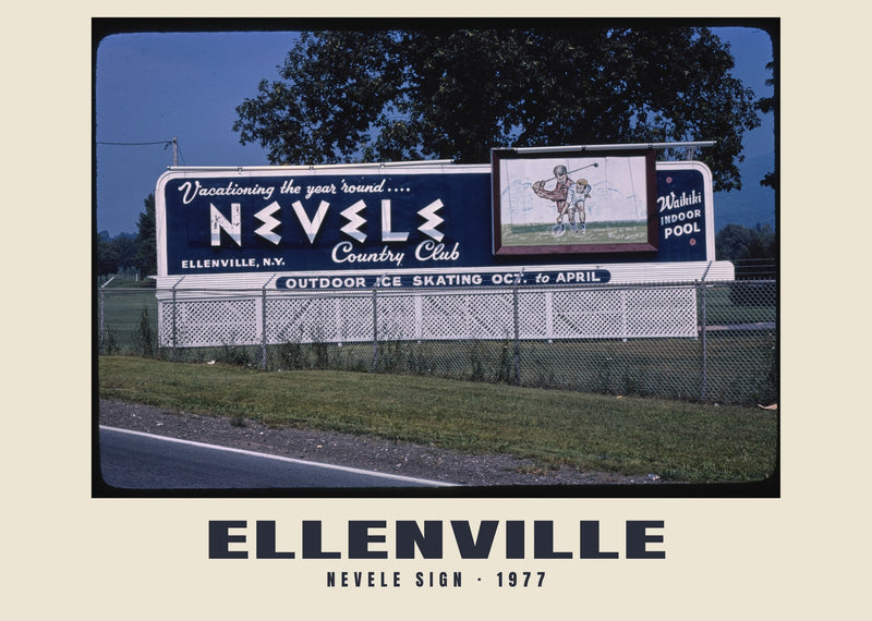 Nevele Sign, Ellenville, New York — 1977