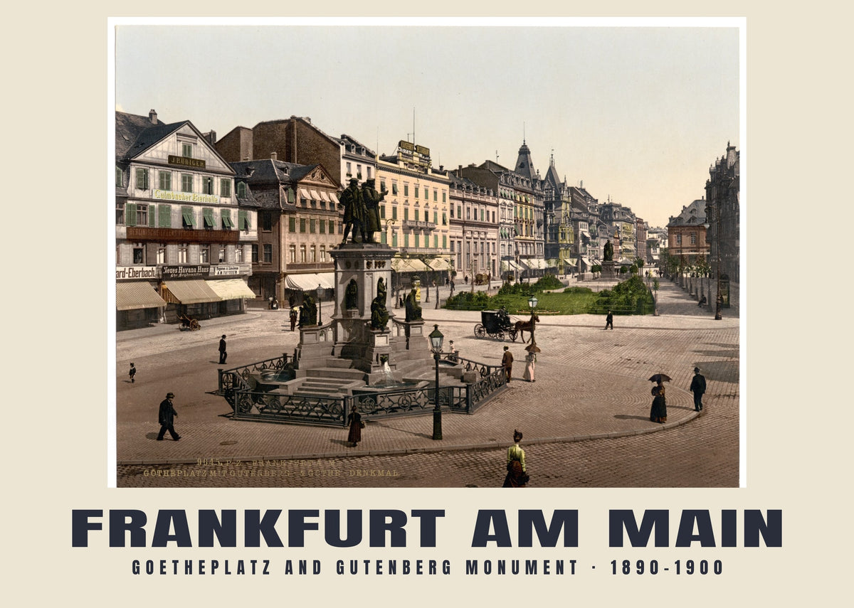 Goetheplatz and Gutenberg Monument, Frankfurt am Main, 1890–1900 heritage photograph