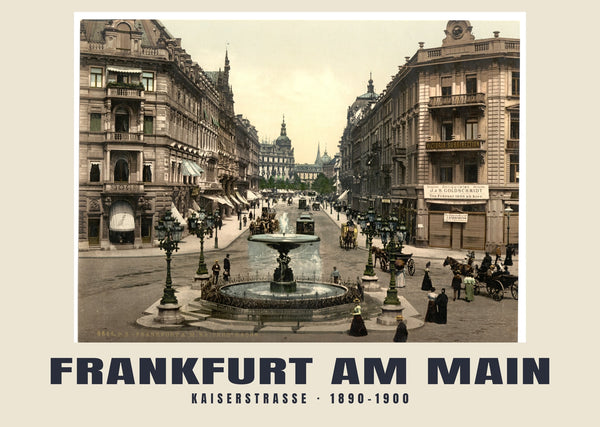 Kaiserstraße, Frankfurt am Main — 1890–1900 · Vintage photochrom print