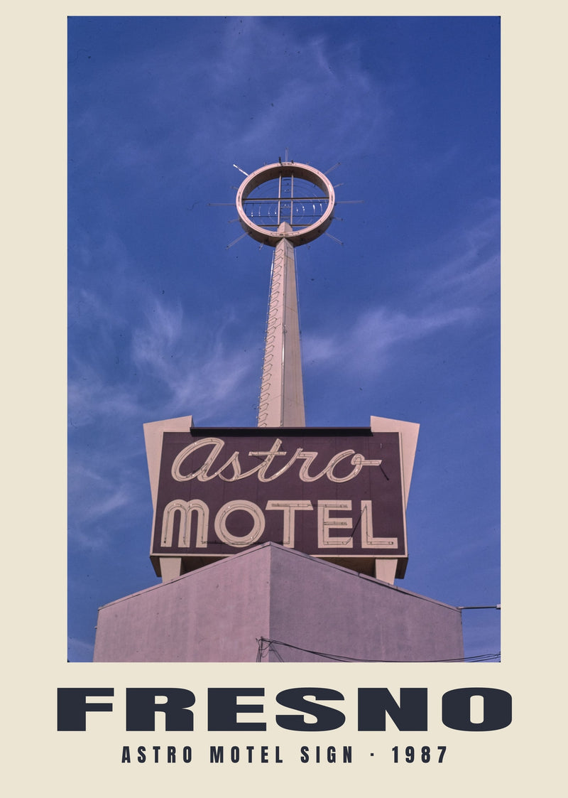 Astro Motel Sign, Fresno, California — 1987 · Historic photograph print