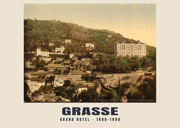 Grand Hotel, Grasse — 1890–1900 · Vintage photochrom print