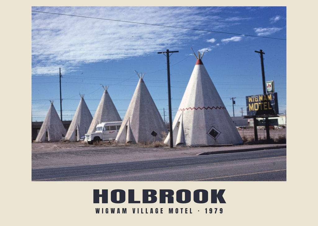 Holbrook poster, Wigwam Village Motel · 1979