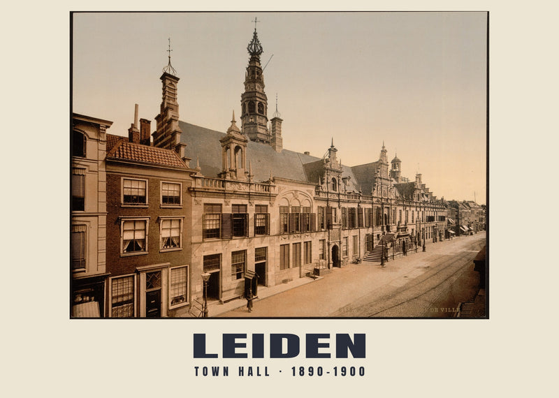 Town Hall, Leiden — 1890–1900 · Vintage photochrom print