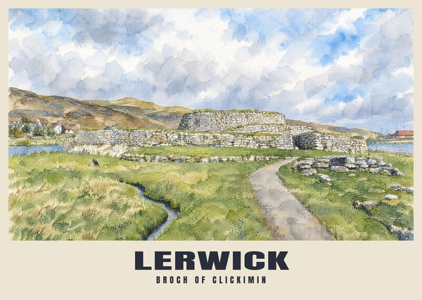Broch of Clickimin, Lerwick Poster