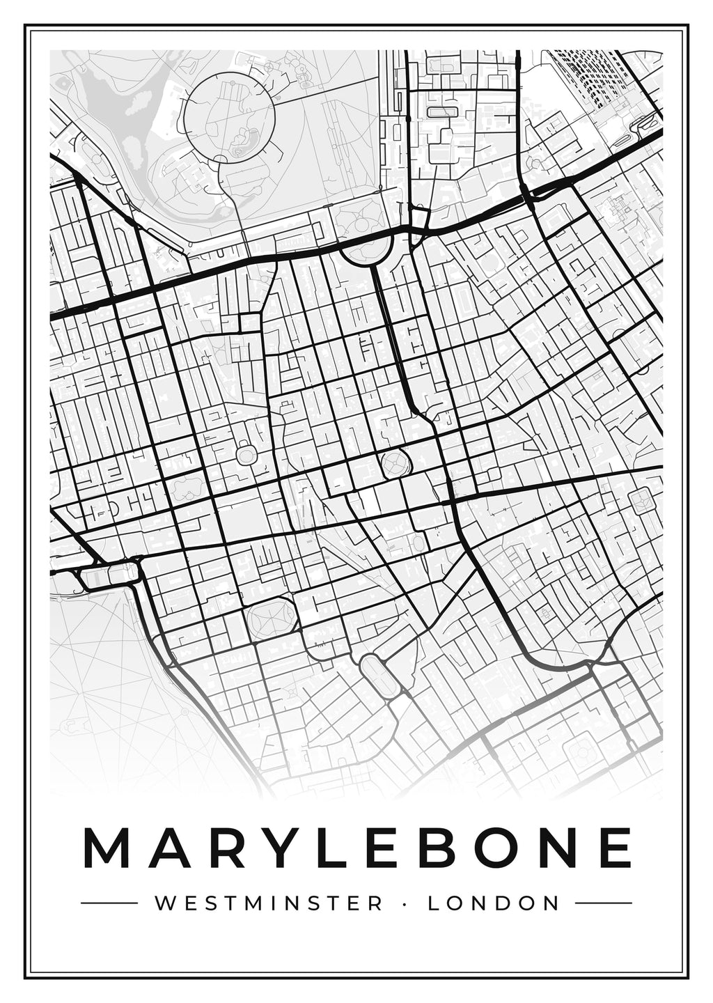 Street map poster of Marylebone, Westminster, London