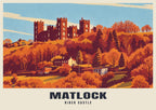 Riber Castle, Matlock poster, Retro Railway style