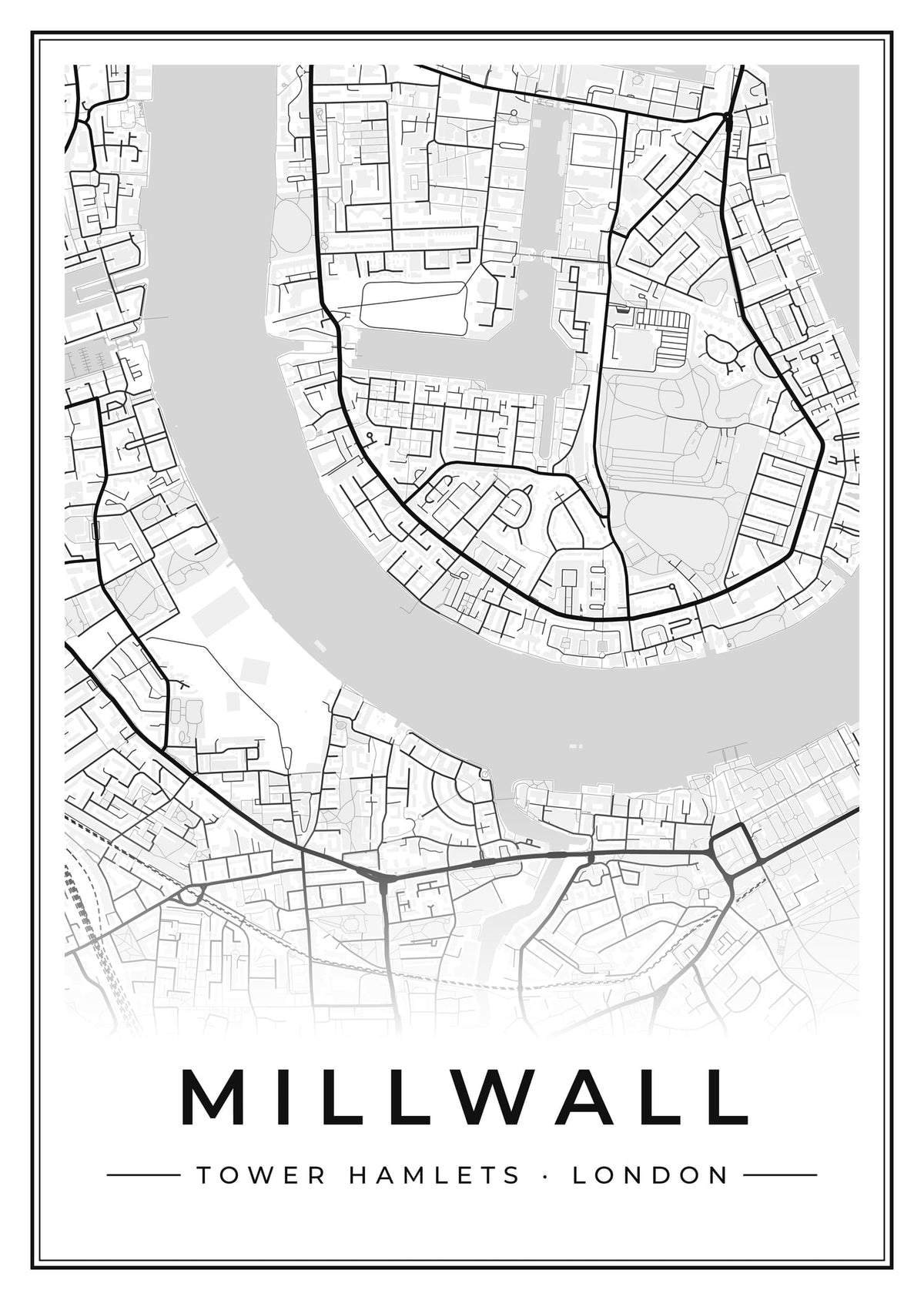 Street map poster of Millwall, Tower Hamlets, London