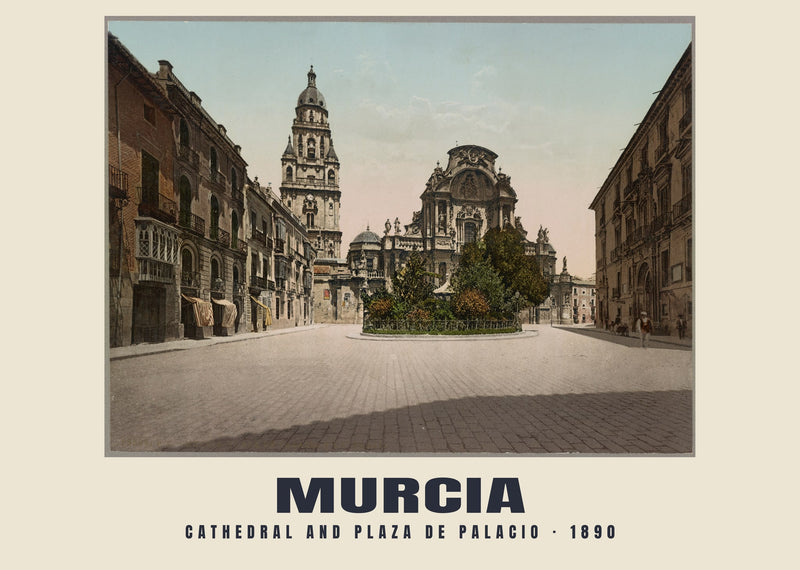 Cathedral and Plaza de Palacio, Murcia — 1890 · Vintage photochrom print
