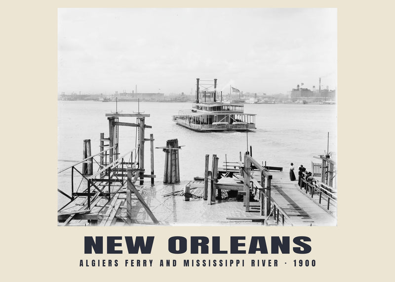 Algiers Ferry and Mississippi River, New Orleans — 1900 · Historic photograph print