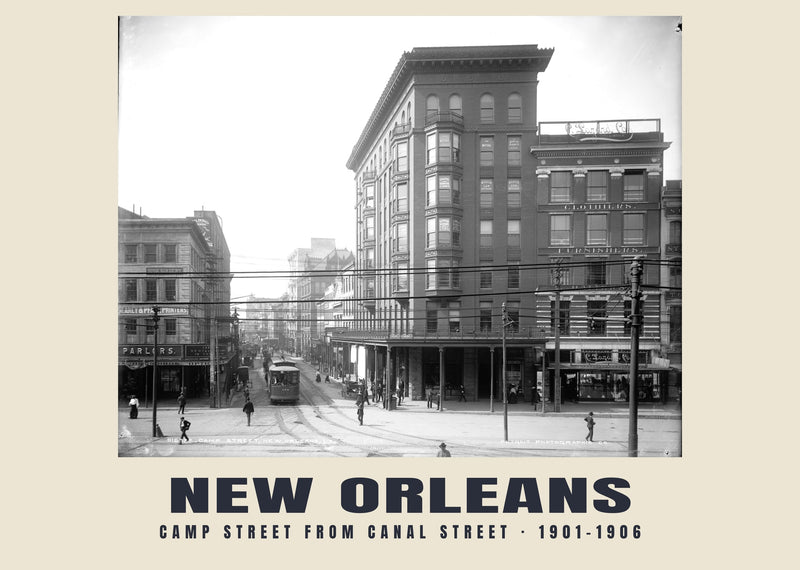 Camp Street, Canal Street, New Orleans, Louisiana — 1901–1906 · Historic photograph print