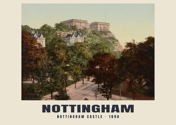 Nottingham Castle, Nottingham — 1890 · Vintage photochrom print