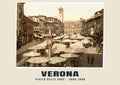 Piazza delle Erbe, Verona, 1890–1900 heritage photograph