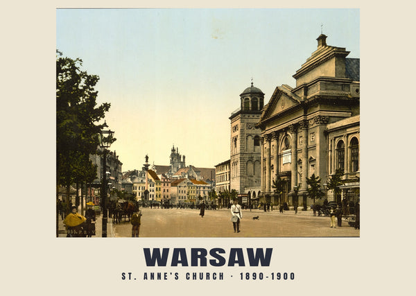 St. Anne’s Church, Warsaw — 1890–1900 · Vintage photochrom print