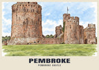 Pembroke Castle poster in the Ink & Wash style