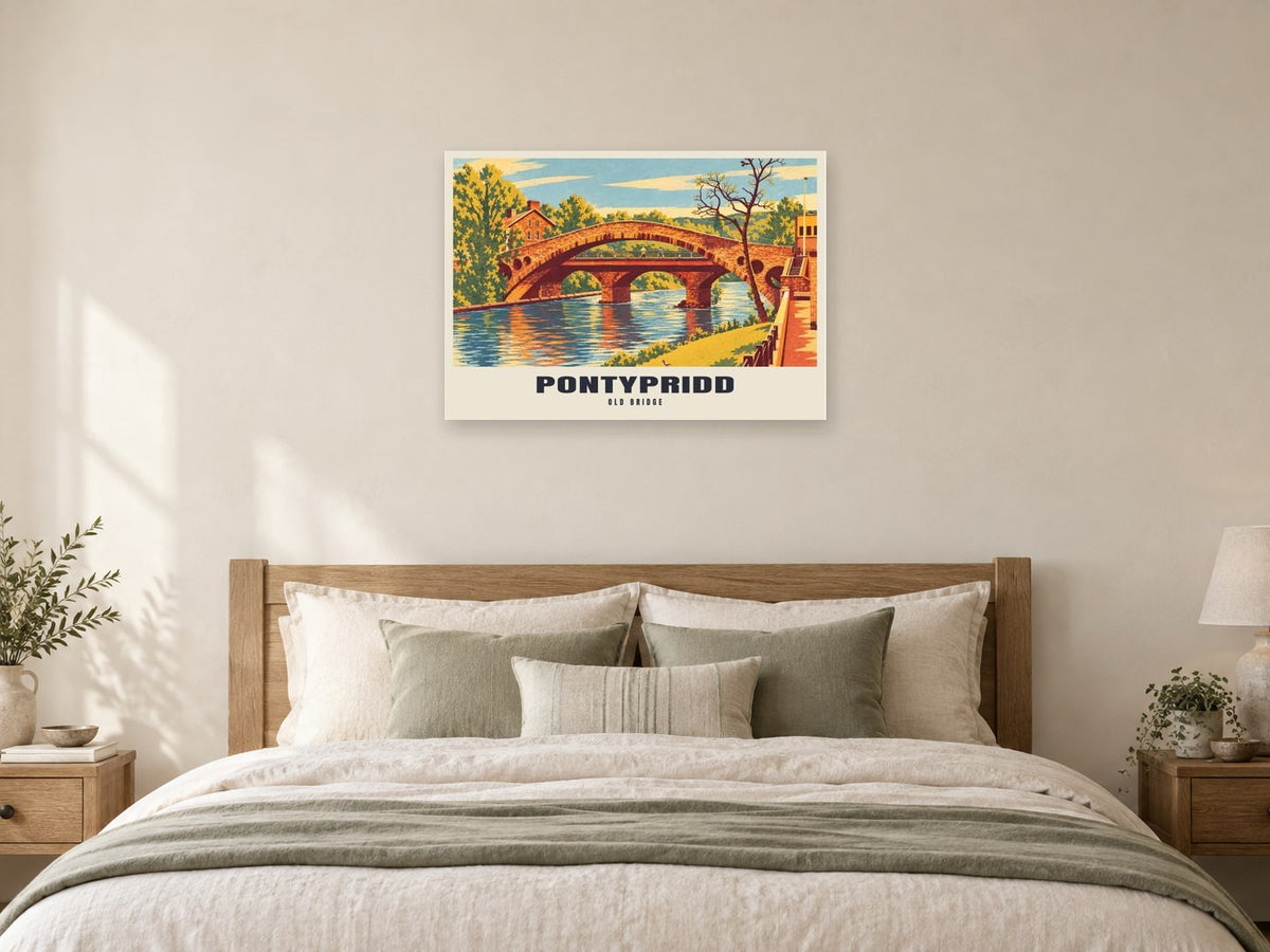 Old Bridge, Pontypridd Poster at A1, as a poster, above a bed
