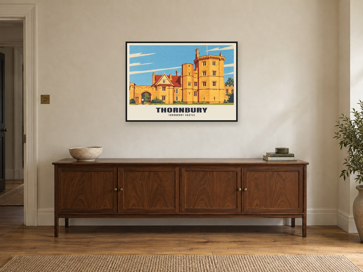 Thornbury Castle Poster at A1, in a black frame, above a sideboard