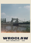 Grunwaldzki Bridge, Wrocław — 1968