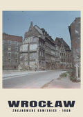 Ruined Townhouses, Wrocław — 1968