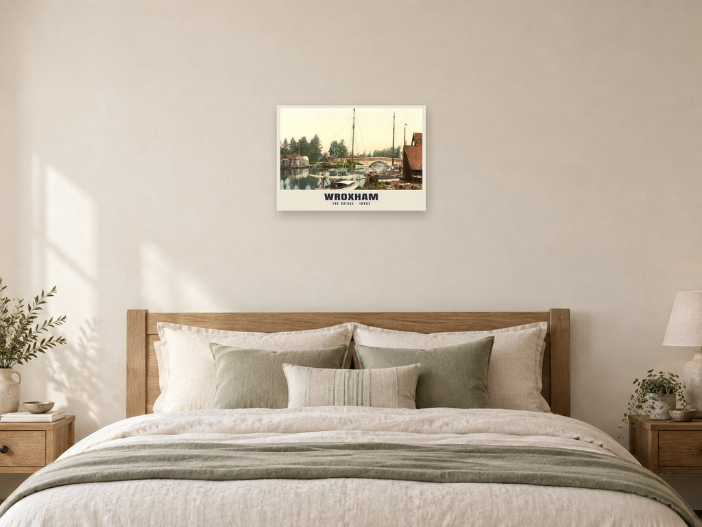 The Bridge, Wroxham, 1890s Heritage Print at A2, as a poster, above a bed